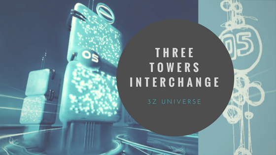 Three Towers Interchange 3Z Universe